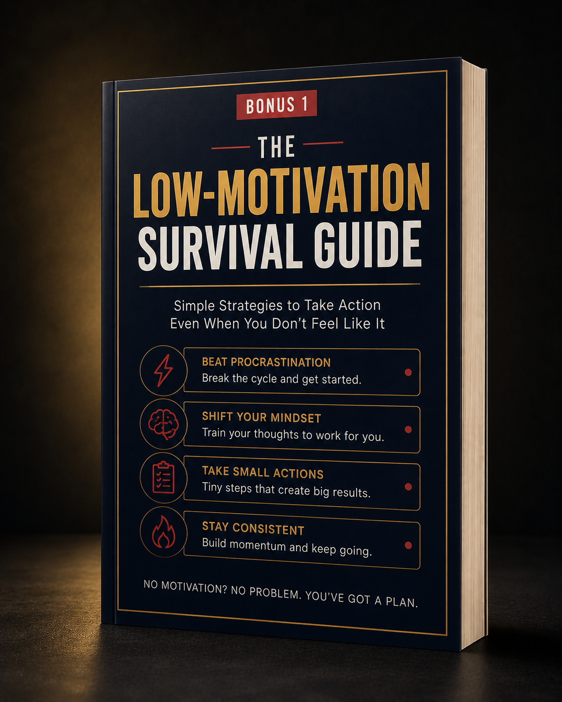The Low-Motivation Survival Guide